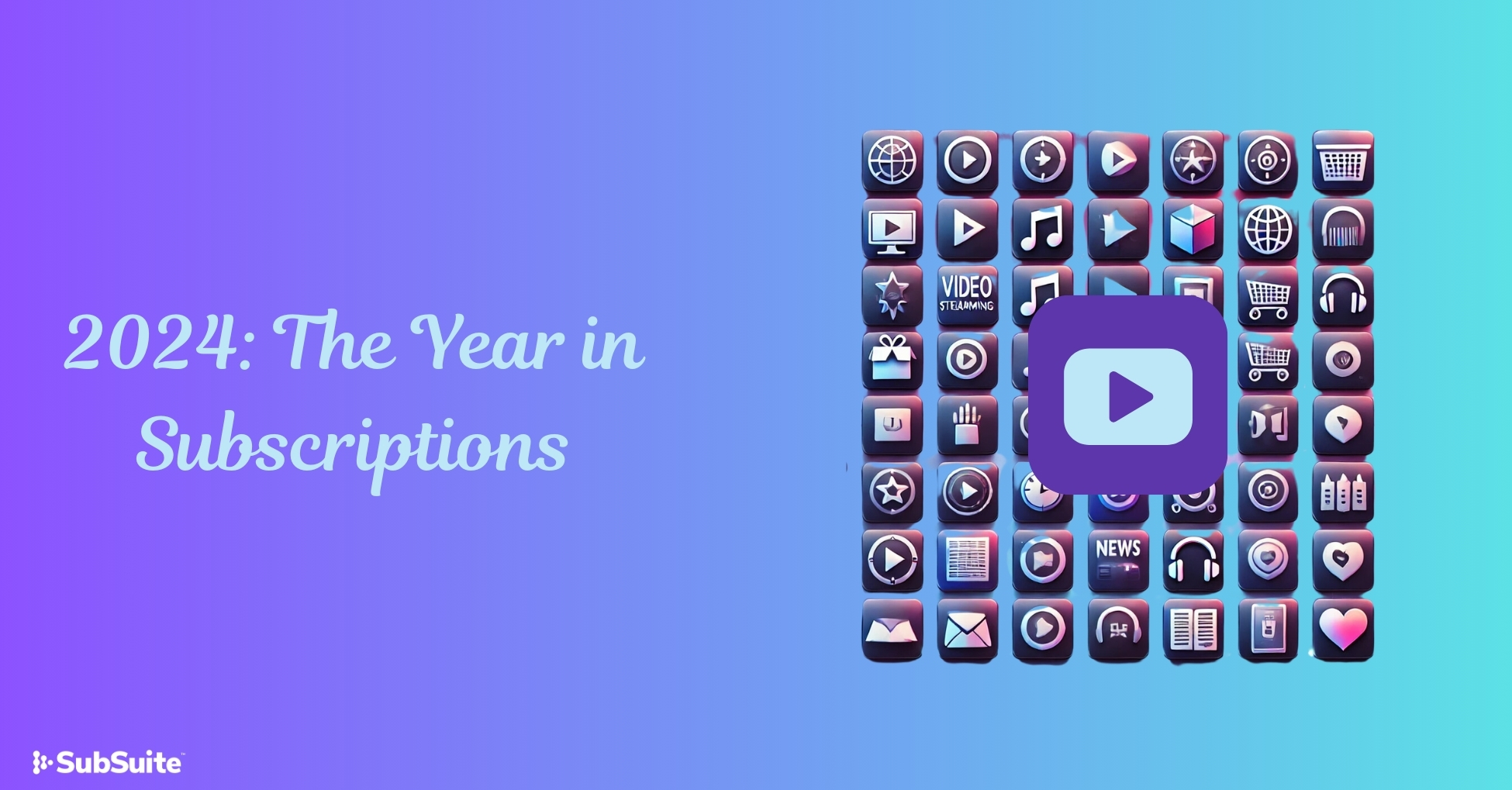 2024: The Year in Subscriptions